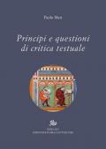 Principi e questioni di critica testuale
