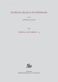 Scholia graeca in Odysseam. Ediz. multilingue. Vol. 6: Scholia ad libros λ-μ