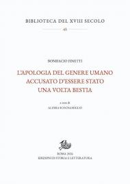 L'apologia del genere umano accusato d’essere stato una volta bestia