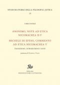 Anonimo, Note ad Etica Nicomachea II-V-Michele di Efeso, Commento ad Etica Nicomachea V