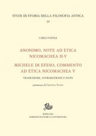 Anonimo, Note ad Etica Nicomachea II-V-Michele di Efeso, Commento ad Etica Nicomachea V