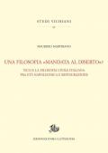 Una filosofia «mandata al diserto»? Vico e la tradizione civile italiana tra Età napoleonica e Restaurazione