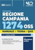 Concorso Regione Campania 1274 OSS. Manuale di teoria e quiz