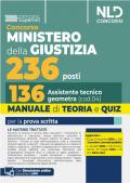 Concorso 236 posti Ministero della Giustizia Manuale e teoria per la preparazione per 136 Assistenti tecnici geometri