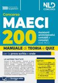 Concorso 200 Assistenti amministrativi contabili consolari MAECI (cod. ACC). Teoria e quiz per tutte le prove del concorso. Con simulatore online