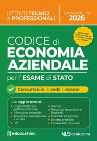 Codice di Economia Aziendale per gli istituti superiori e per l'esame di stato 2026