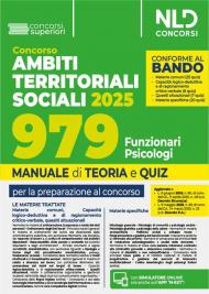 Concorso ATS (Ambiti Territoriali Sociali) per 979 funzionari psicologi (Cod. C.). Manuale con teoria e quiz conforme al bando. Con espansione online