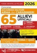 Concorso Accademia Militare Arma dei Carabinieri 65 allievi ufficiali. Manuale di teoria e quiz per tutte le prove 2026. Con espansione online