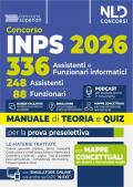 Concorso 336 INPS per 248 assistenti e 88 funzionari informatici. Manuale con teoria e quiz 2026
