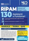 Concorso Ripam 130 posti per la Protezione civile. Manuale per 31 Funzionari specialisti giuridico, legale, finanziari (Cod. F.GIUR), 22 Assistenti ... segreteria e dei servizi interni (Cod. A.SEG)