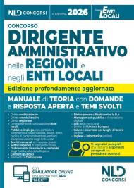 Manuale per i concorsi da dirigente amministrativo nelle regioni e negli enti locali, con domande a risposta aperta e temi svolti 2026