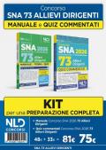 Kit concorso SNA 2026 per 73 allievi dirigenti. Manuale di teoria + Quiz commentati con prove dei precedenti concorsi e tracce ufficiali svolte. Nuova ediz.