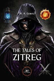The tales of Zitreg