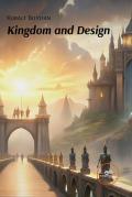 Kingdom and design