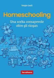 Homeschooling. Una scelta consapevole oltre gli slogan