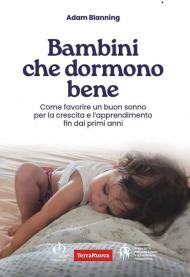 Bambini che dormono bene