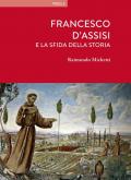 Francesco d'Assisi e la sfida della storia