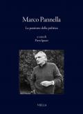 Marco Pannella. La passione della politica