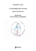 La straordinaria vicenda di Re Cicciletto