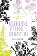 Giardini, veleni e cadaveri