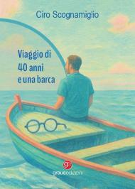 Viaggio di 40 anni e una barca