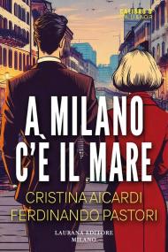 A Milano c'è il mare