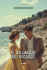Il villaggio dei ricordi