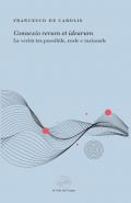 «Connexio rerum et idearum». La verità tra possibile, reale e razionale