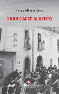 Gran Caffè Alberto
