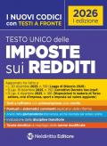 Testo unico delle Imposte sui redditi e sulle persone fisiche commentato con testi a fronte 2026. Nuova ediz. Con espansione online