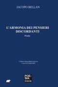 L'armonia dei pensieri discordanti
