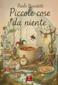 Piccole cose da niente