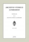 Archivio storico lombardo. Giornale della Società storica lombarda (2021). Vol. 26