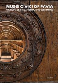Musei Civici of Pavia. The room of the Cathedral's wooden model
