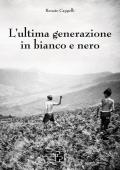 L' ultima generazione in bianco e nero