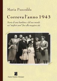 Correva l'anno 1943