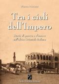 Tra i cieli dell'Impero