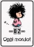 Calendario perpetuo Mafalda. Oggi mordo Pink