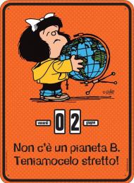 Calendario perpetuo Mafalda. Non c'è un pianeta B