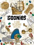 I Goonies. Il libro da colorare ufficiale