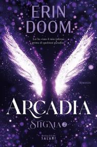 Arcadia. Stigma Vol. 2