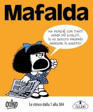Mafalda. Le strisce. Vol. 1: Dalla 1 alla 384