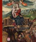 Sofonisba Anguissola e la Madonna dell'Itria. Il culto dell'Hodighitria in Sicilia dal Medioevo all'Età Moderna