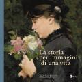 La storia per immagini di una vita