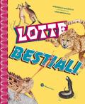 Lotte bestiali. Ediz. a colori