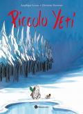 Piccolo Yeti. Ediz. illustrata