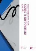 Interrogare il senso. Verso una semiotica critica. Nuova ediz.