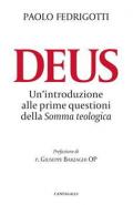 Deus. Un'introduzione alle prime questioni della «Somma teologica»