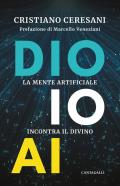 Dio, io, AI. La mente artificiale incontra il divino