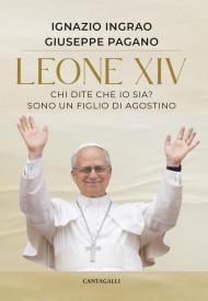 Leone XIV. Chi dite che io sia? Sono un figlio di Agostino